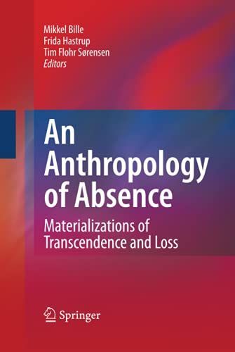 An Anthropology of Absence