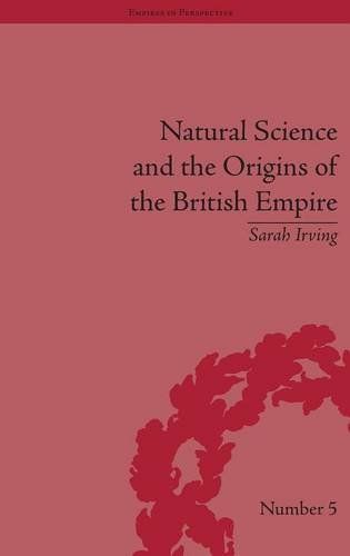 Natural Science and the Origins of the British Empire