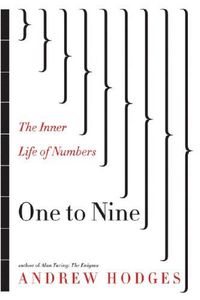 One to Nine: The Inner Life of Numbers