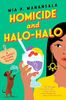 Homicide and Halo-Halo