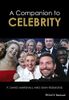 A Companion to Celebrity