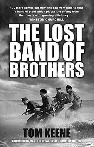 The Lost Band of Brothers