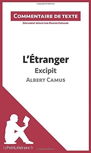 L'Étranger de Camus - Excipit