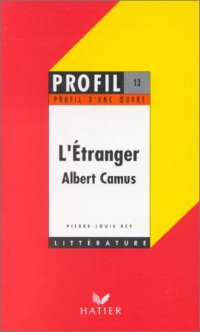 Profil - Camus (Albert) : L'Etranger