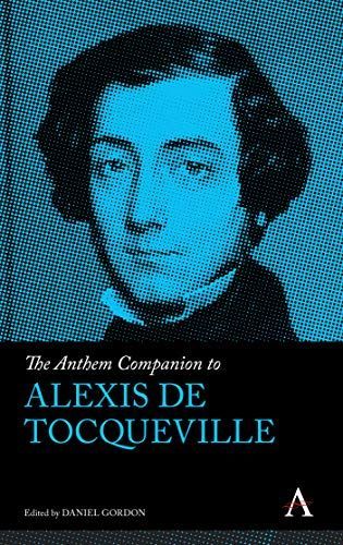 The Anthem Companion to Alexis de Tocqueville