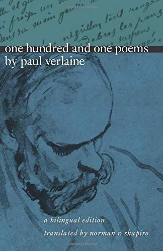 One Hundred and One Poems by Paul Verlaine