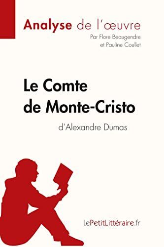 Le Comte de Monte-Cristo d'Alexandre Dumas (Analyse de l'oeuvre)