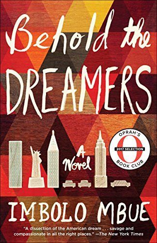 Behold the Dreamers: An Oprah’s Book Club pick