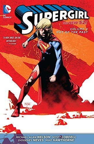 Supergirl Vol. 4: Out of The Past (The New 52)