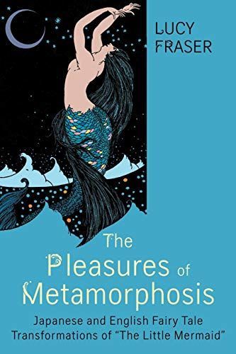 The Pleasures of Metamorphosis