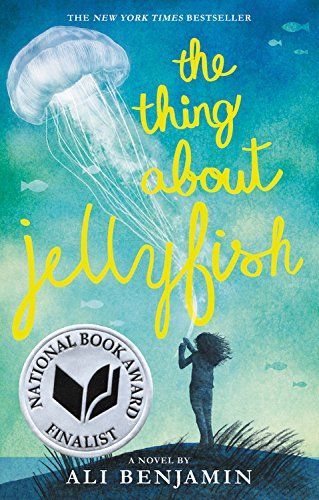 The Thing About Jellyfish - FREE PREVIEW EDITION (The First 11 Chapters)