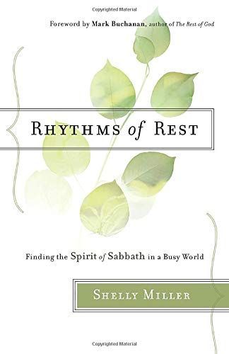 Rhythms of Rest