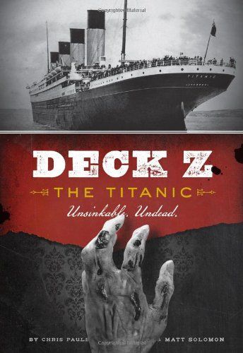 Deck Z: The Titanic