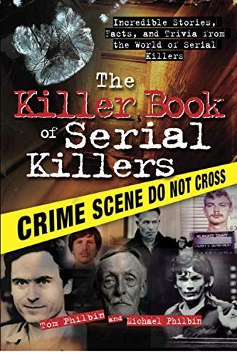 The Killer Book of Serial Killers