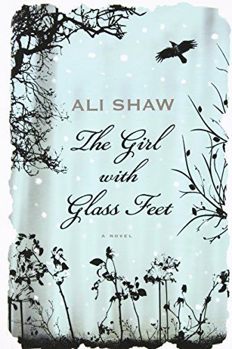 The Girl with Glass Feet