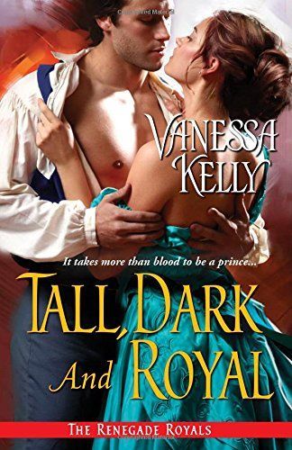 Tall, Dark and Royal