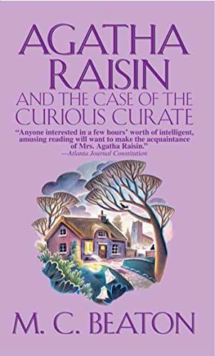 Agatha Raisin and the Curious Curate