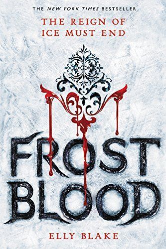Frostblood: the epic New York Times bestseller