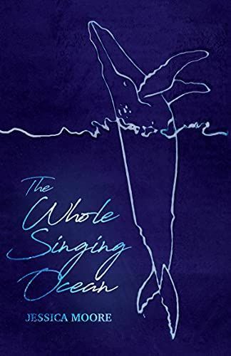 The Whole Singing Ocean