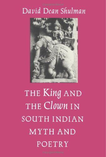 The King and the Clown in South Indian Myth and Poetry