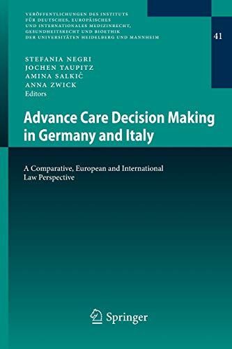 Advance Care Decision Making in Germany and Italy