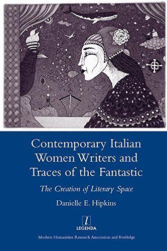 Contemporary Italian Women Writers and Traces of the Fantastic