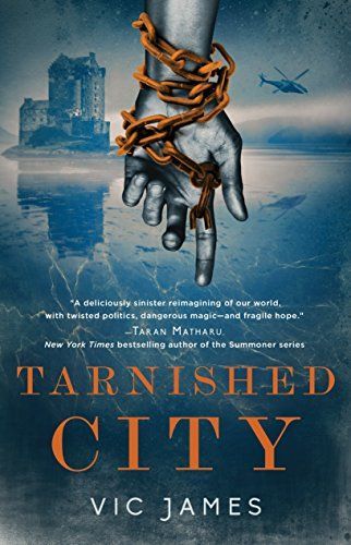 Tarnished City: Dark Gifts Trilogy 2