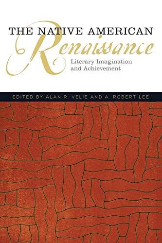 The Native American Renaissance