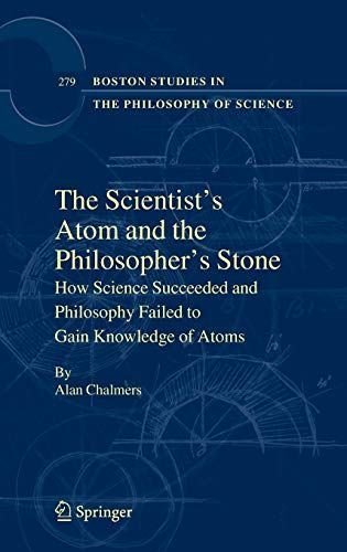 The Scientist's Atom and the Philosopher's Stone