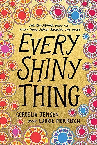 Every Shiny Thing