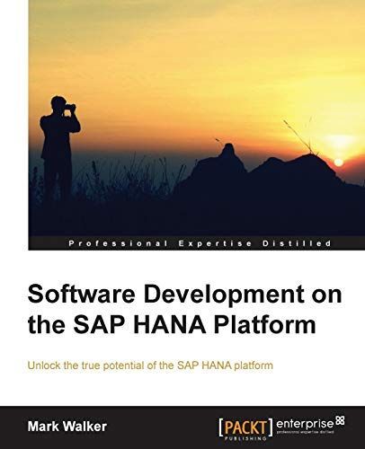 Software Development on the SAP Hana Platform