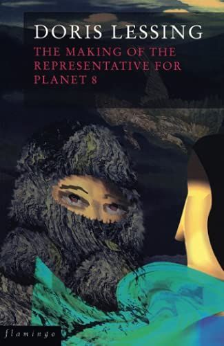 The Making of the Representative for Planet 8 (Canopus in Argos: Archives Series, Book 4)