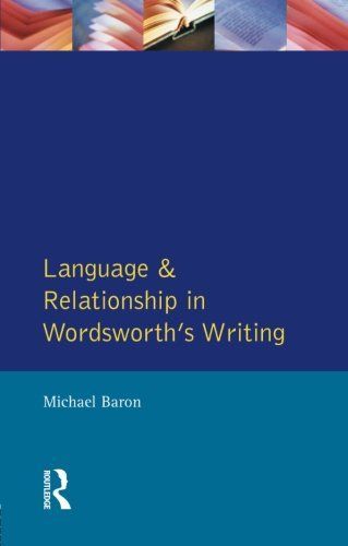 Language and Relationship in Wordsworth's Writing