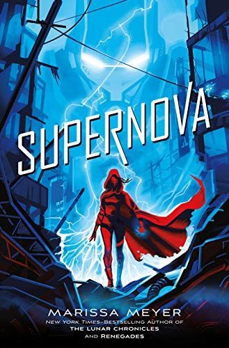 Supernova: Renegades Book 3