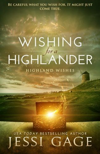 Wishing for a Highlander