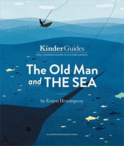 The Old Man and the Sea, by Ernest Hemingway