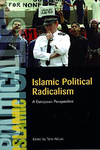 Islamic Political Radicalism: A European Perspective