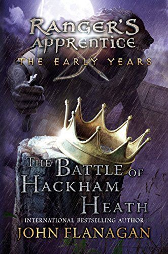 The Battle of Hackham Heath (Ranger's Apprentice: The Early Years Book 2)