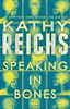 Speaking in Bones