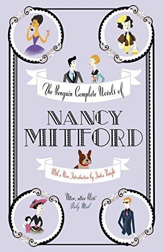 The Penguin Complete Novels of Nancy Mitford