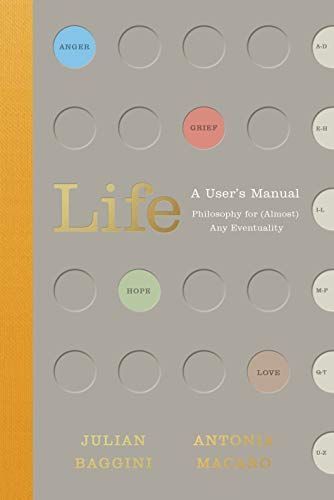 Life: A User’s Manual