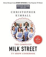 The Complete Milk Street TV Show Cookbook (2017-2019)