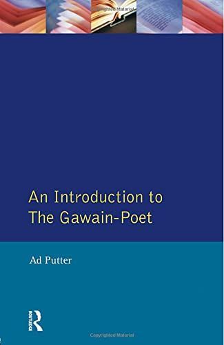 An Introduction to The Gawain-Poet