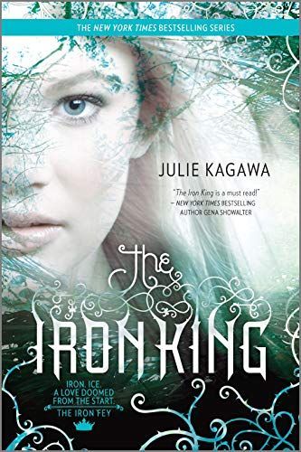 The Iron King (The Iron Fey, Book 1)