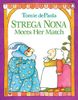 Strega Nona Meets Her Match