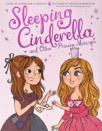 Sleeping Cinderella and Other Princess Mix-ups