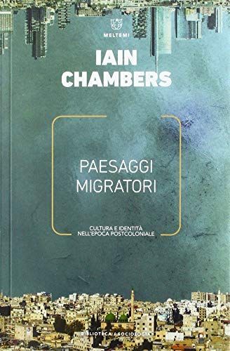 Paesaggi migratori