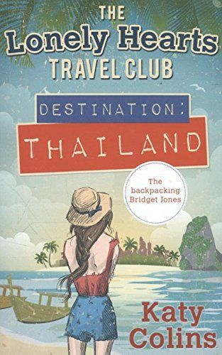Destination Thailand (The Lonely Hearts Travel Club, Book 1)