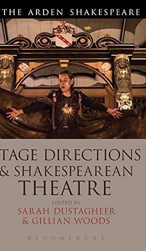 Stage Directions and Shakespearean Theatre