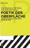 Poetik der Oberfläche